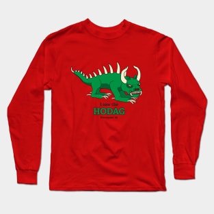 I Saw the Hodag Rhinelander WI Souvenir Long Sleeve T-Shirt